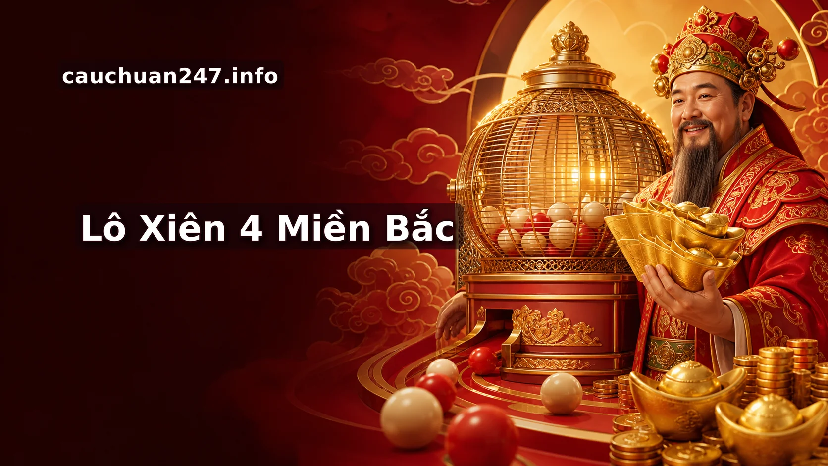 Lô xiên 4 Miền Bắc