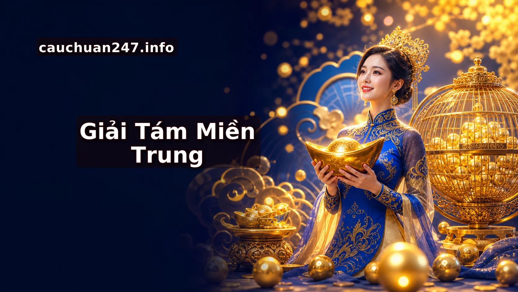 Giải 8 Miền Trung